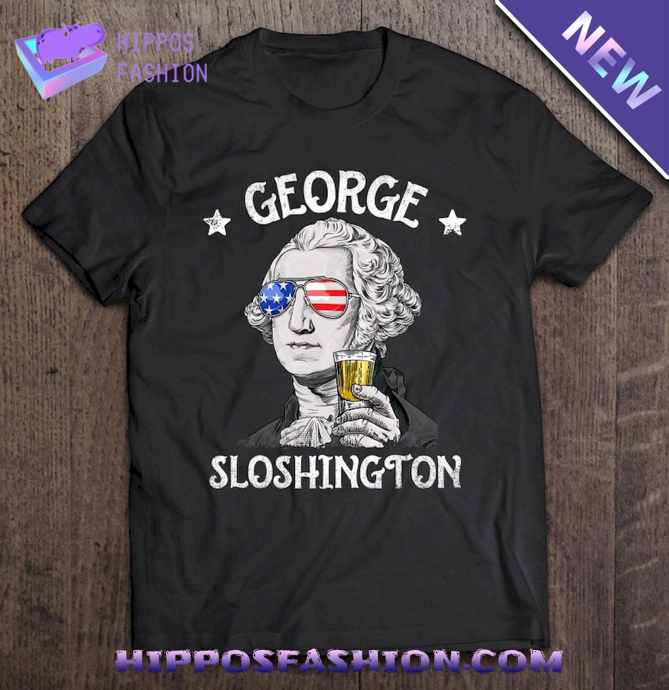 George Sloshington Washington Th Of July Men Funny American Shirt